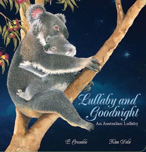 Lullaby and Goodnight - Board Book